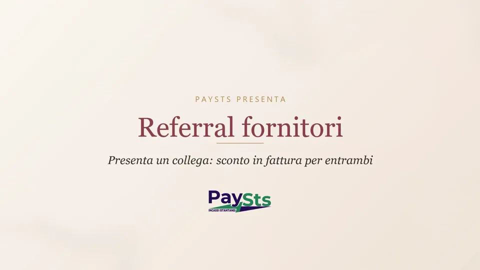 Presenta un collega a PaySts: sconto in fattura per chi presenta e per chi si iscrive